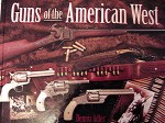 Guns of the American West